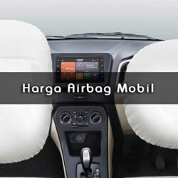 Harga Airbag Mobil