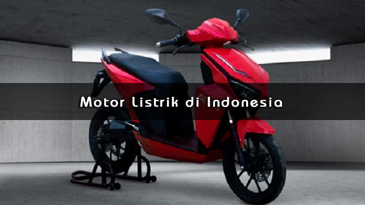 Motor Listrik di Indonesia
