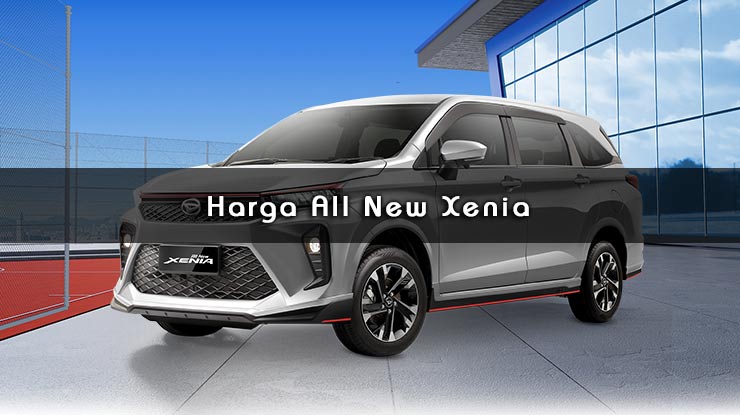Daihatsu 2022 harga xenia Harga Promo