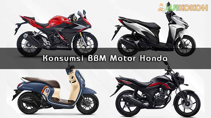 Konsumsi BBM Motor Honda