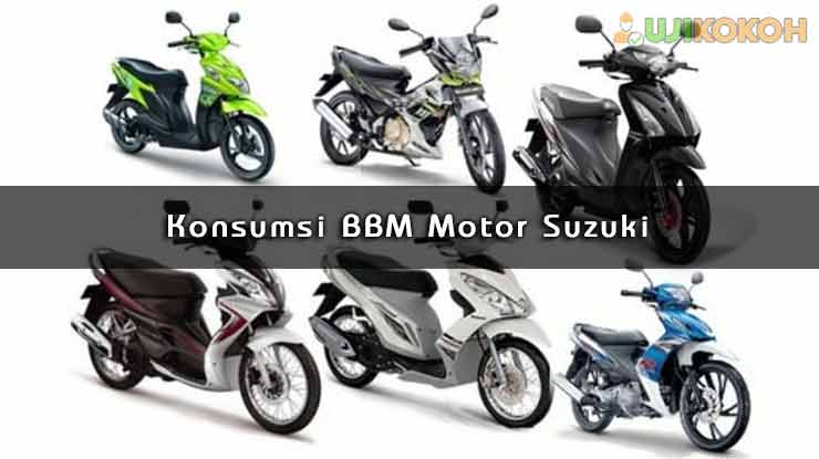 Konsumsi BBM Motor Suzuki